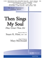 Then Sings My Soul - How Great Thou Art