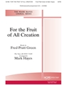 For the Fruit of All Creation