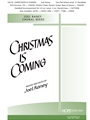 Christmas is Coming