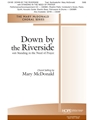 Down By the Riverside with Standing in the Need of Prayer