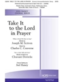 Take It to the Lord in Prayer