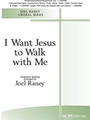 I Want Jesus to Walk with Me