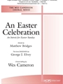 Easter Celebration - An Introit for Easter Sunday