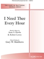 I Need Thee Every Hour