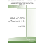 Jesus, Oh, What a Wonderful Child