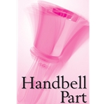 Serving God by Loving All - Handbell Part