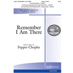 Remember I Am There