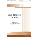 Our Hope Is in Jesus