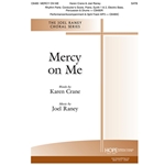 Mercy on Me - SATB