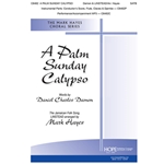 A Palm Sunday Calypso - SATB