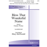 Bless That Wonderful Name