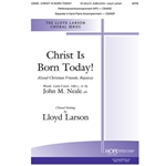 Christ Is Born Today! - SATB