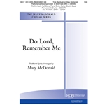 Do Lord, Remember Me - SAB
