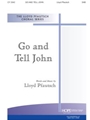 Go And Tell John