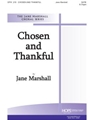 Chosen And Thankful