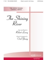 SHINING RIVER, THE SATB (Divisi)