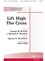 Lift High The Cross