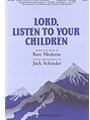 Lord Listen To Your Children