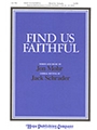 Find Us Faithful