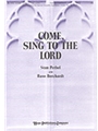 Come Sing To The Lord