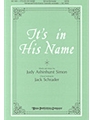 It's In His Name
