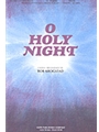 O HOLY NIGHT SSATB