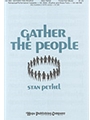Gather The People