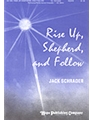 Rise Up Shepherd and Follow
