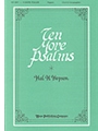 TEN MORE PSALMS Choir & Cong.