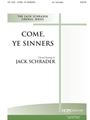 Come Ye Sinners