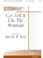 GO, TELL IT ON THE MOUNTAIN SATB