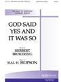 GOD SAID YES AND IT WAS SO Unison