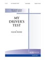 MY DRIVER'S TEST Speech Chorus
