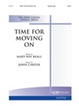 Time For Moving On