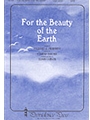 For The Beauty Of The Earth