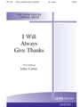 I Will Always Give Thanks