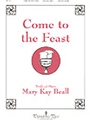 Come To The Feast