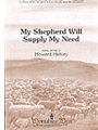 My Shepherd Will Supply My Need