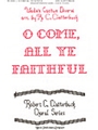 O COME, ALL YE FAITHFUL SATB & Cong. w/opt. Brass & Timpani