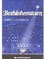BETHLEHEMTOWN SATB