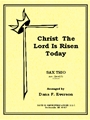 Christ The Lord Is Risen Today