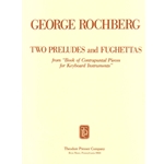 Two Preludes and Fughettas From Book Of Contrapuntal Pieces for Keyboard Instruments