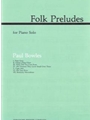 Folk Preludes