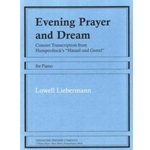 Evening Prayer and Dream Concert Transcription From Humperdinck's "Hansel Und Gretel", for Piano