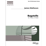 Bagatelle For 3 Pianos, 12 Hands
