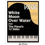 White Moon Over Water  from The Piano's 12 Sides