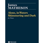 Alone, in Waters Shimmering and Dark