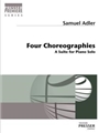 Four Choreographies A Suite for Piano Solo