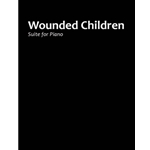 Wounded Children Suite for Piano