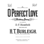 O Perfect Love Wedding Song for Voice and Piano